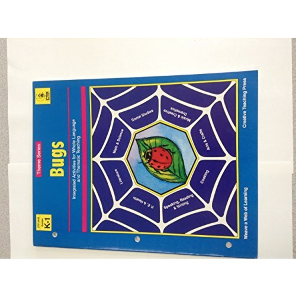 Bugs: Integrated Activities for Whole Language and Thematic Teaching - Grades K-